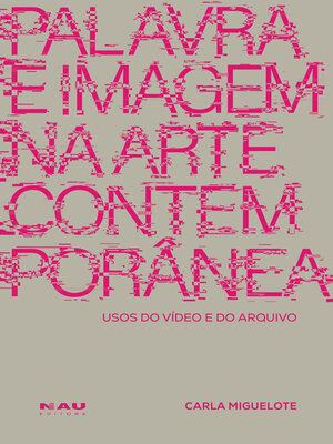 cover image of Palavra e Imagem na Arte Contemporânea